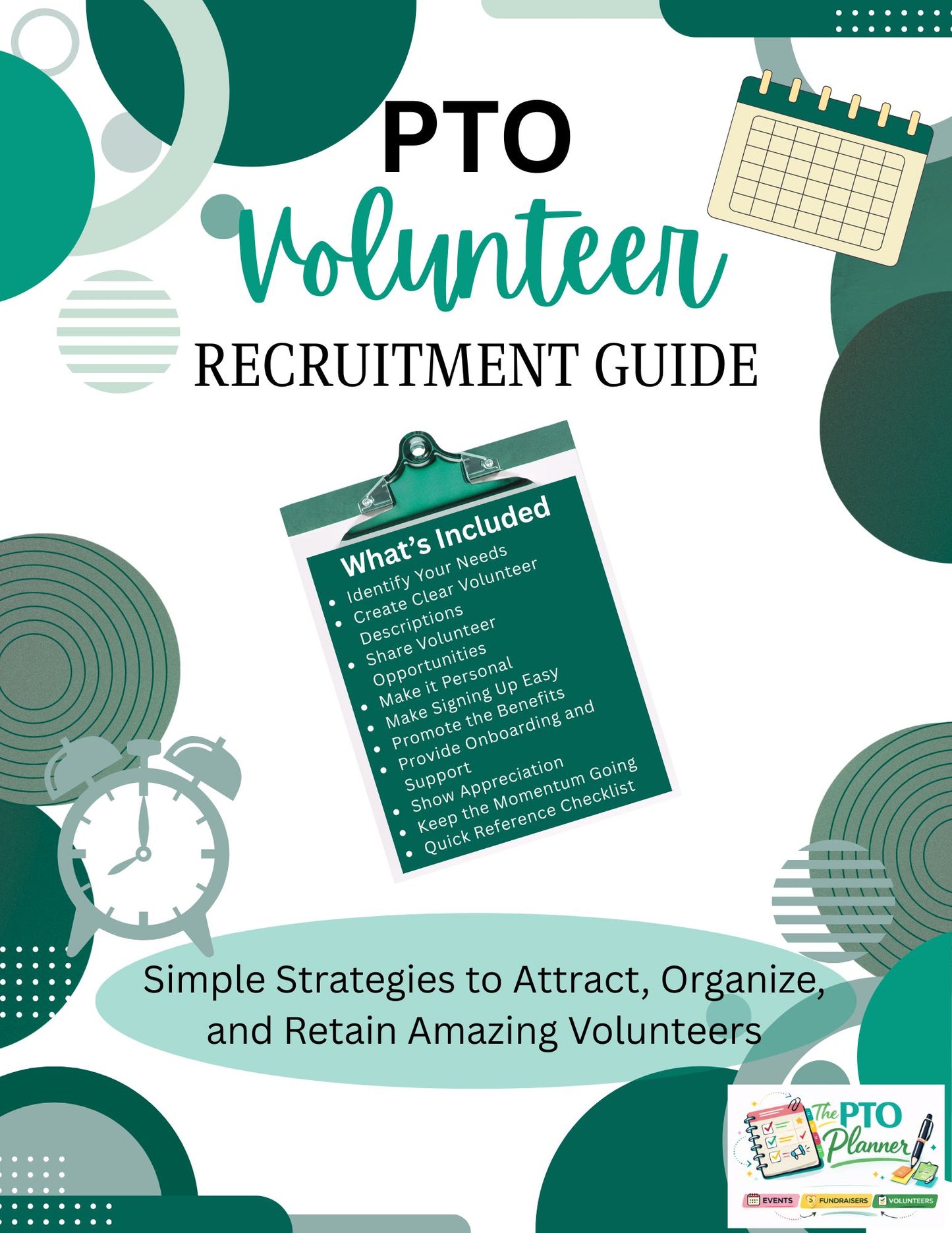 Volunteer Recruitment Guide. A Step-by-Step Toolkit for PTOs and PTAs