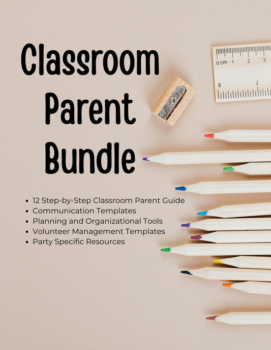 The Ultimate Classroom Parent Guide | Full School Year Playbook with 13 Templates