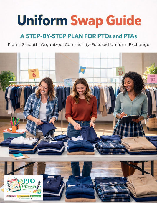 Uniform Swap Guide. A Step-by-Step Plan for PTOs and PTAs
